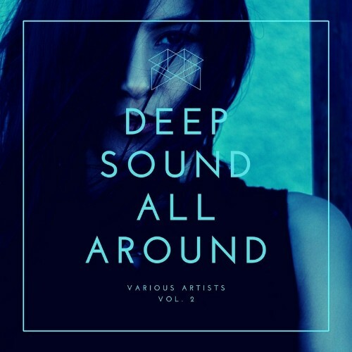 Deep Sound All Around, Vol. 2 (2022)