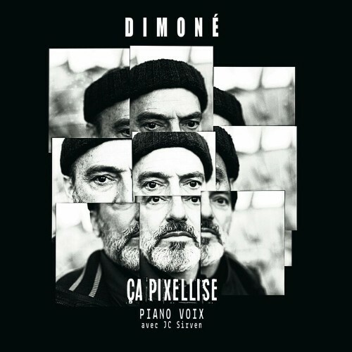 VA - Dimoné Et JC Sirven - Ça pixellise (2022) (MP3)