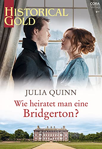 Cover: Quinn, Julia  -  Rokesby 4  -  Wie heiratet man eine Bridgerton: (Neuauflage)
