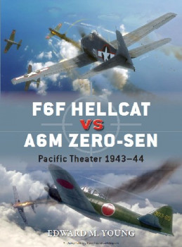 F6F Hellcat vs A6M Zero-sen (Osprey Duel 62)
