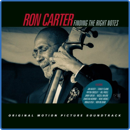 Ron Carter - Finding the Right Notes (2022)