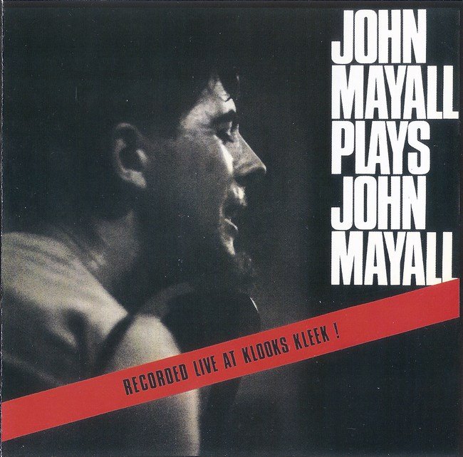 John Mayall - John Mayall Plays John Mayall (1965) [Extended,2001] lossless
