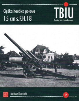 Ciezka Haubica Polowa 15 cm s.F.H. 18 (TBiU 2)