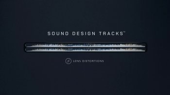 Lens Distortions Sound Design Tracks WAV