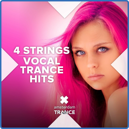 VA - 4 Strings - Vocal Trance Hits - (2022)