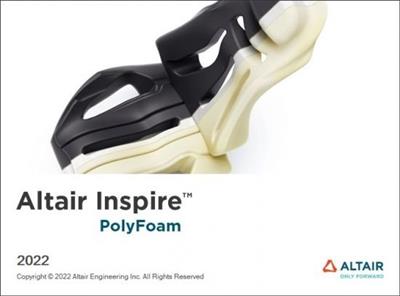 Altair Inspire PolyFoam 2022.1.1  (x64) 5a4a650c4b45ddd64431686441b33ca4