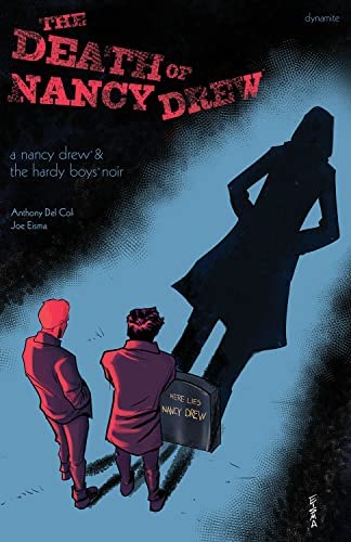 Dynamite - Nancy Drew And The Hardy Boys The Death Of Nancy Drew 2022