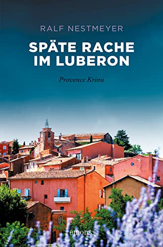 Cover: Ralf Nestmeyer  -  Späte Rache im Luberon