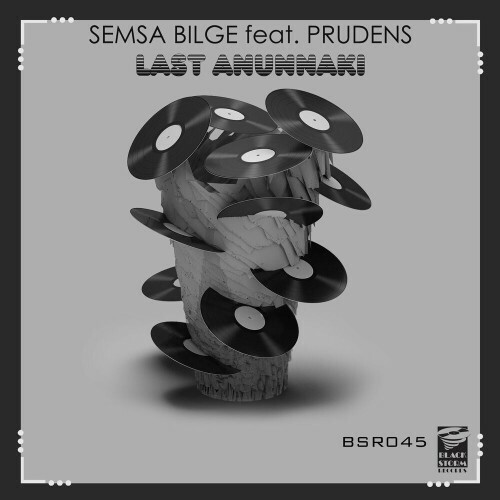 Semsa Bilge ft Prudens - Last Anunnaki (2022)