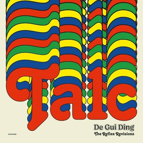 VA - Talc - De Gui Ding (The Reflex Re-Visions) (2022) (MP3)