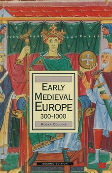 Early Medieval Europe 3001000, Second Edition