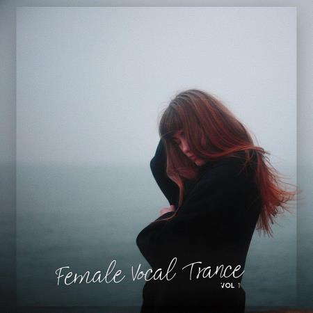 VA | Female Vocal Trance Vol 1 (2022) MP3