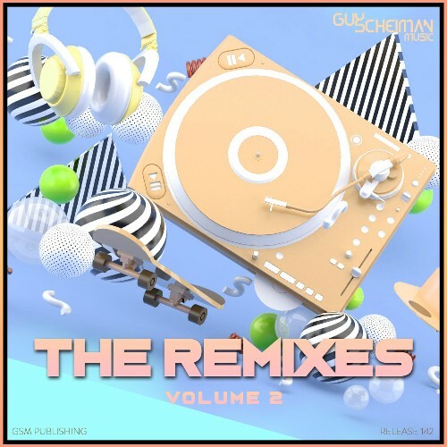 VA - Guy Scheiman - The Remixes Vol 2 (2022) (MP3)