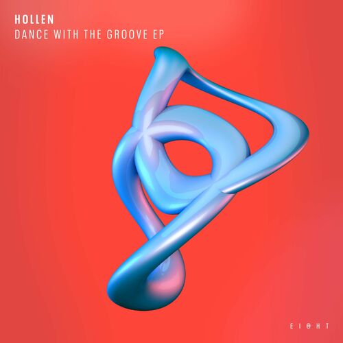 VA - Hollen - Dance With The Groove EP (2022) (MP3)