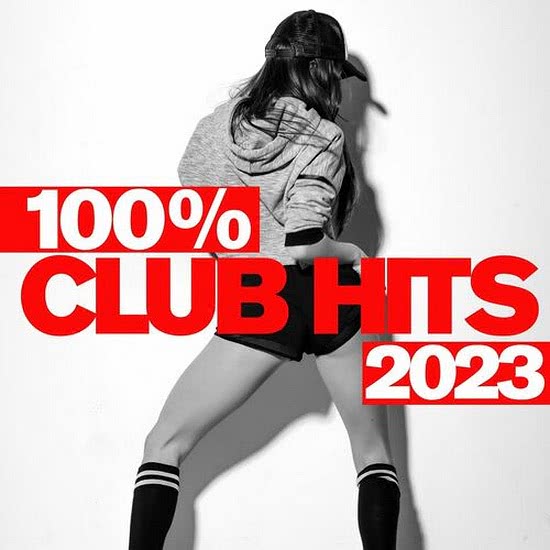 VA - 100% Club Hits 2023