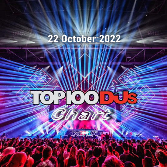 VA - Top 100 DJs Chart (22.10.2022)