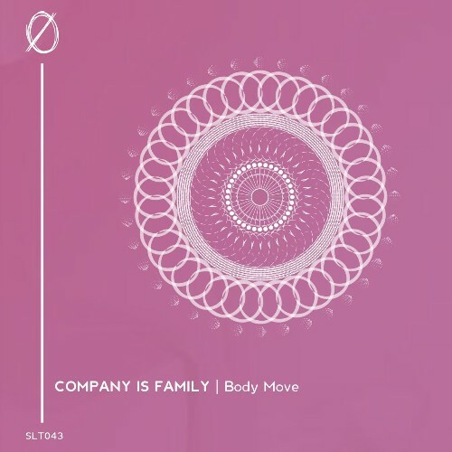 VA - Company Is Family - Body Move (2022) (MP3)
