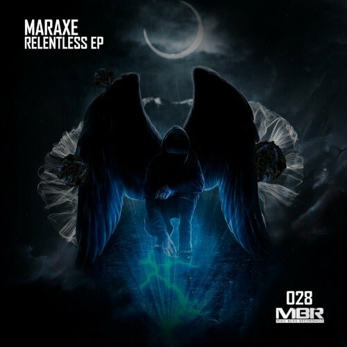VA - MarAxe - Relentless EP (2022) (MP3)