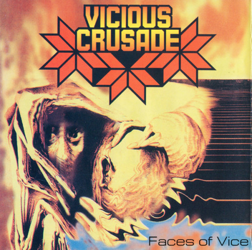 Vicious Crusade - Messiah... Isn't It Me + Faces of Vice (2001) (LOSSLESS)