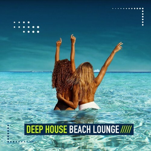 Deep House Beach Lounge, Vol. 2 (2022)