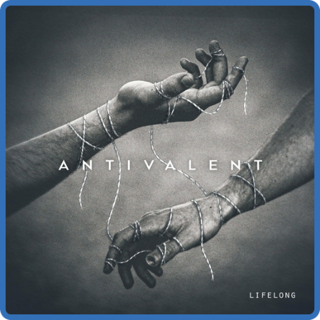 Antivalent - Lifelong (2022)