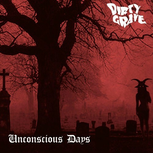VA - Dirty Grave - Unconscious Days (2022) (MP3)