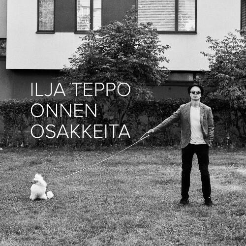 VA - Ilja Teppo - Onnen osakkeita (2022) (MP3)