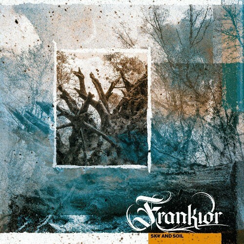 VA - Frankior - Sky And Soil (2022) (MP3)