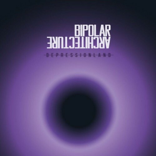 VA - Bipolar Architecture - Depressionland (2022) (MP3)