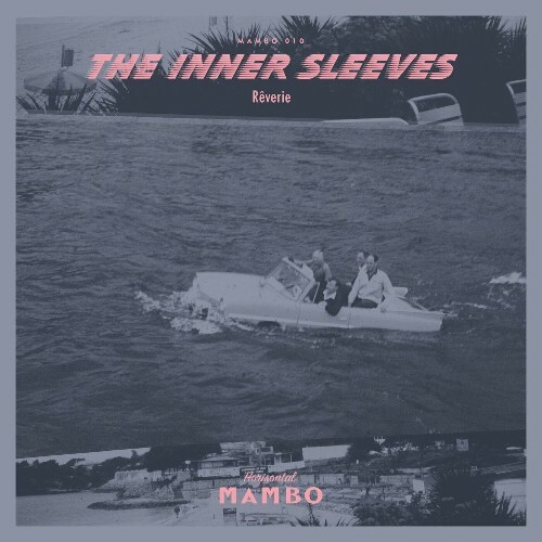 VA - The Inner Sleeves - Rêverie (2022) (MP3)