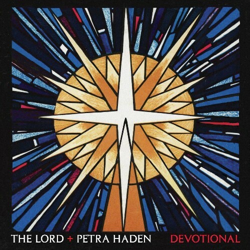 VA - The Lord and Petra Haden - Devotional (2022) (MP3)