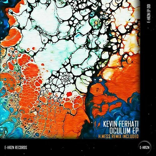 Kevin Ferhati - Oculum EP (2022)