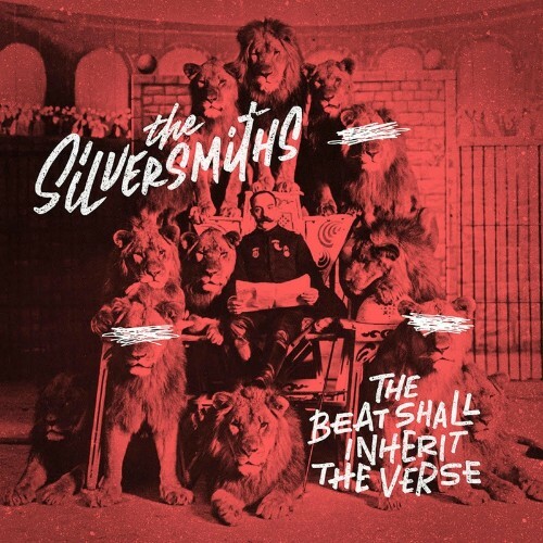 VA - The Silversmiths - The Beat Shall Inherit The Verse (2022) (MP3)