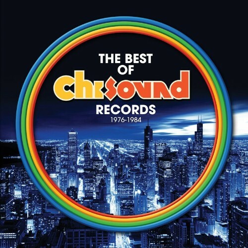 The Best of Chi-Sound Records: 1976-1984 (2022)