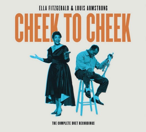 Ella Fitzgerald & Louis Armstrong – Cheek to Cheek: The Complete Duet Recordings (2017) 4CD [WEB]