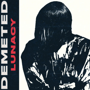 Demeted - Lunacy (EP) (2022)