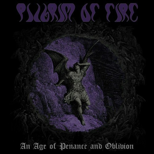 VA - Pilgrim of Fire - An Age of Penance and Oblivion (2022) (MP3)