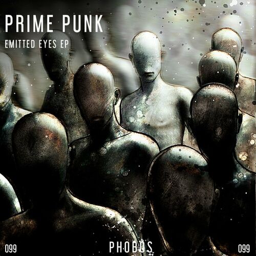 Prime Punk - Emitted Eyes EP (2022)