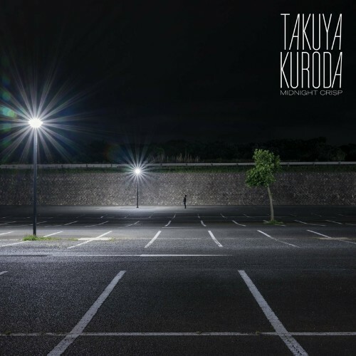 VA - Takuya Kuroda - Midnight Crisp (2022) (MP3)