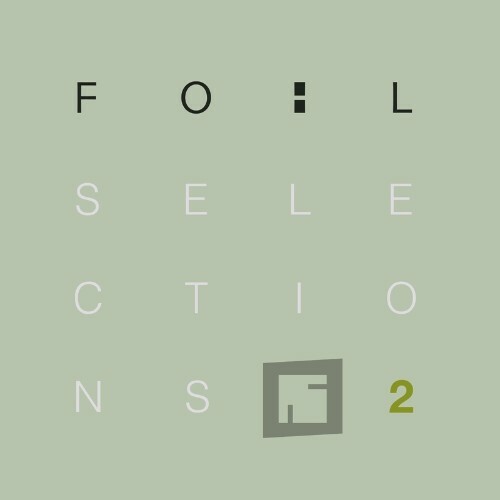 VA - Foil Selections Vol. 2 (2022) (MP3)