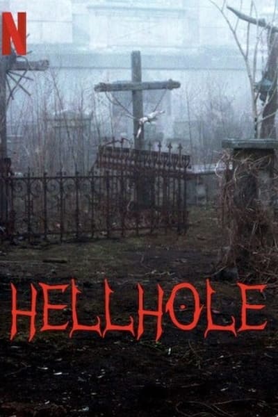Hellhole (2022) 720p WEBRip x264 AAC-YiFY