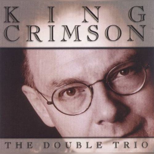 King Crimson - The Double Trio 1996