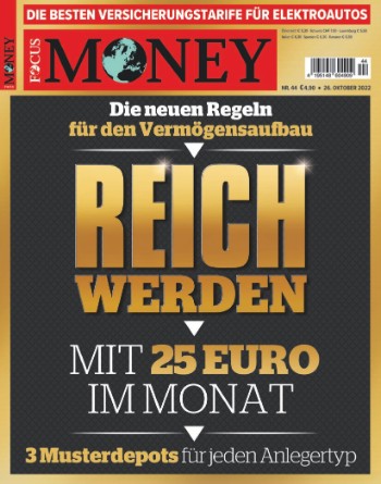 Focus Money Finanzmagazin Nr 44 vom 26 Oktober 2022
