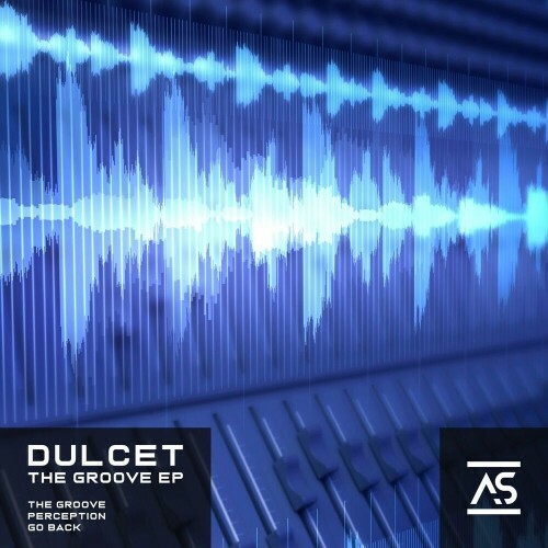 VA - Dulcet - The Groove EP (2022) (MP3)
