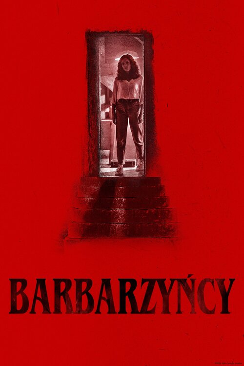 Barbarzyńcy / Barbarian (2022) PL.1080p.WEB-DL.x264.E-AC3-LTS ~ Lektor PL