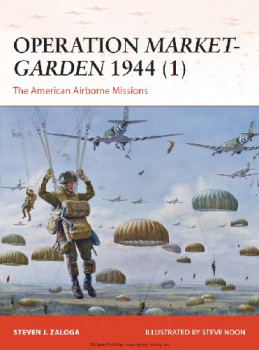 Operation Market-Garden 1944 (1) (Osprey Campaign 270)