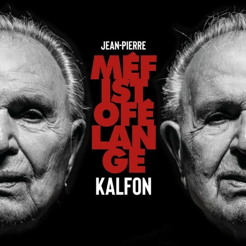 VA - Jean-Pierre Kalfon - Méfistofélange (2022) (MP3)