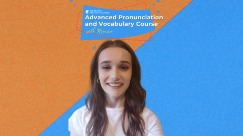 Advanced Pronunciation and Vocabulary Course