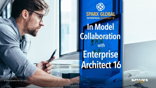 Modeling and Collaborating with Enterprise Architect