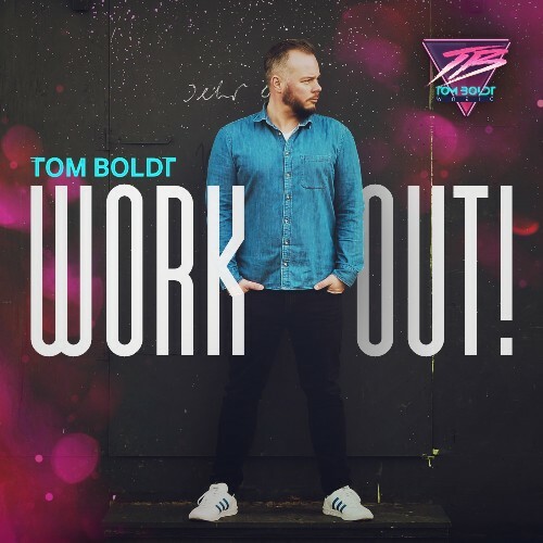 VA - Tom Boldt - Work Out! 136 (2022-10-26) (MP3)
